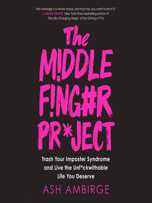 Title details for The Middle Finger Project by Ash Ambirge - Wait list